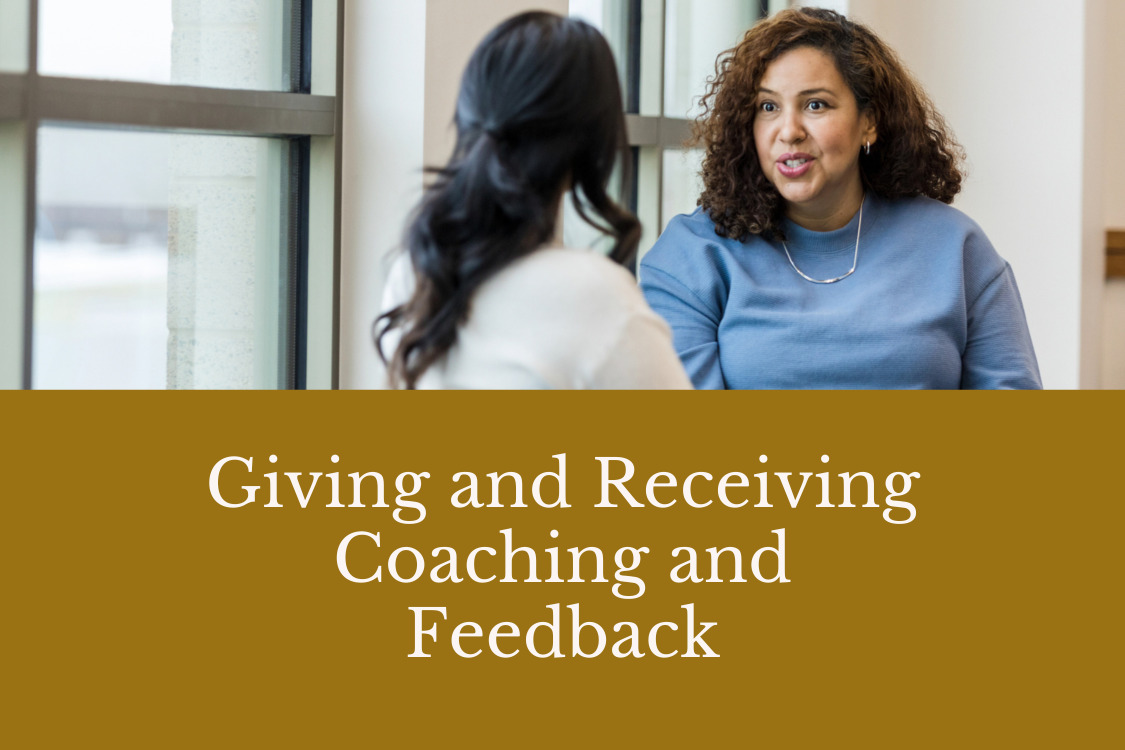 Giving and Receiving Coaching and Feedback